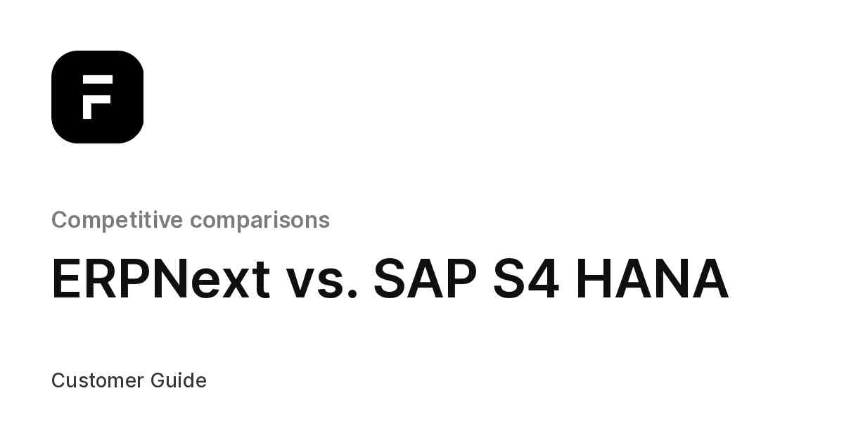 ERPNext vs. SAP S4 HANA