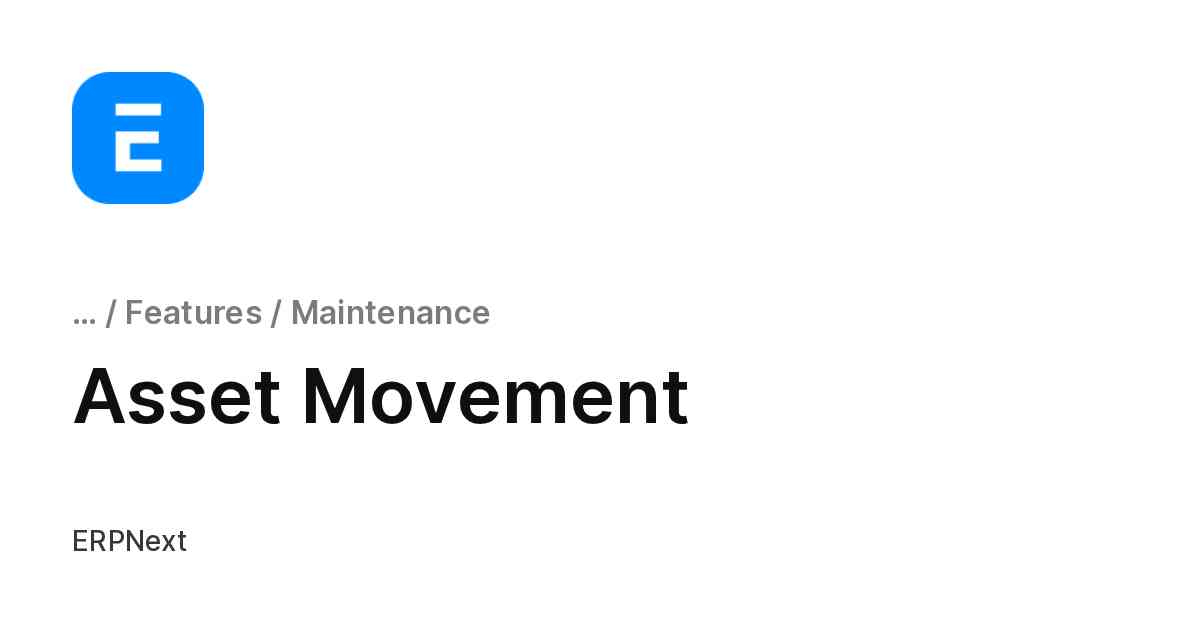 Asset Movement