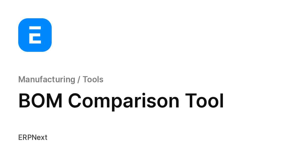 BOM Comparison Tool