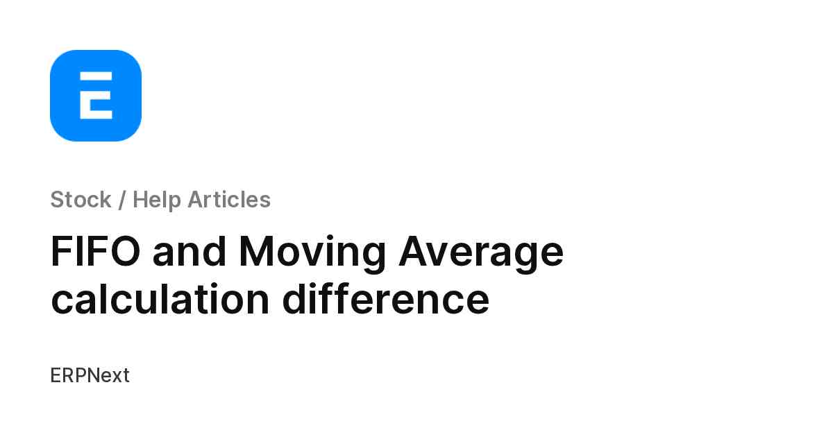 FIFO and Moving Average calculation difference