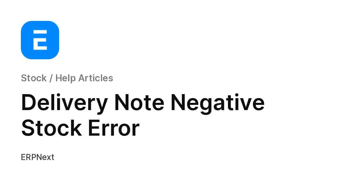 Delivery Note Negative Stock Error