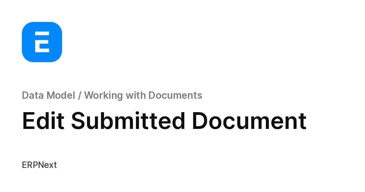 Edit Submitted Document