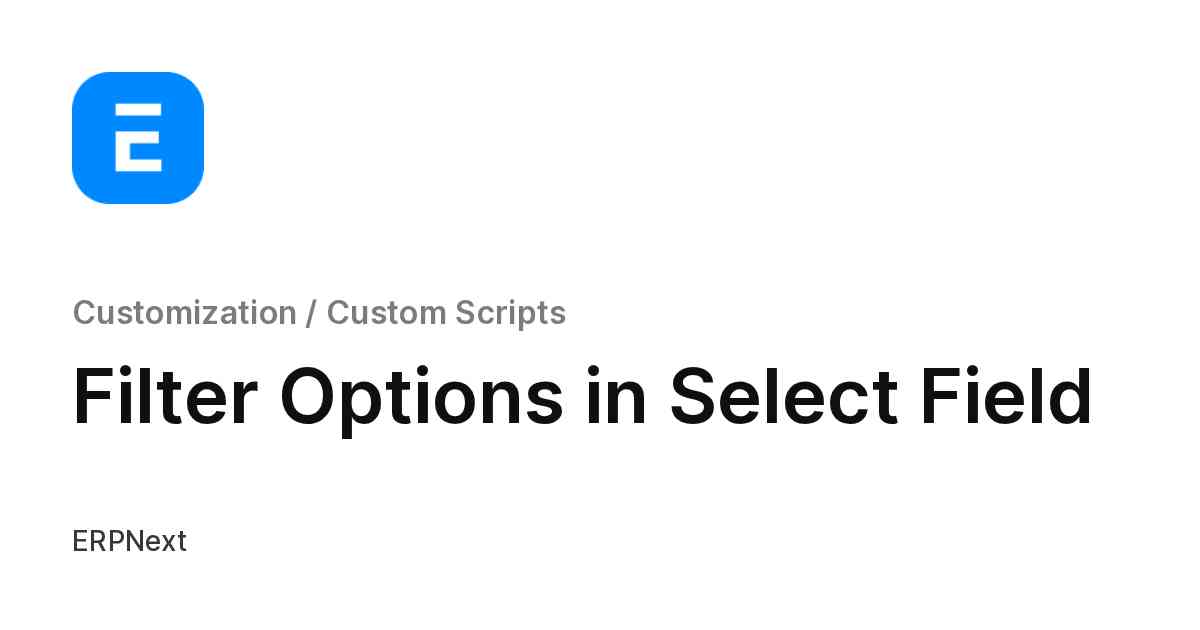 Filter Options in Select Field