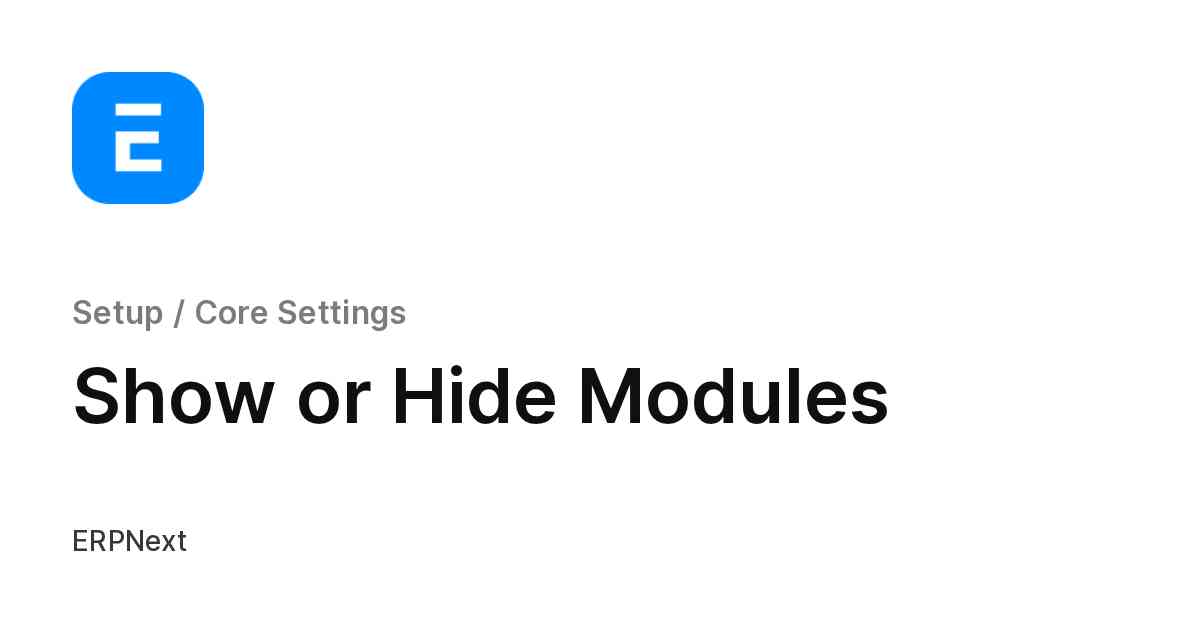 Show or Hide Modules