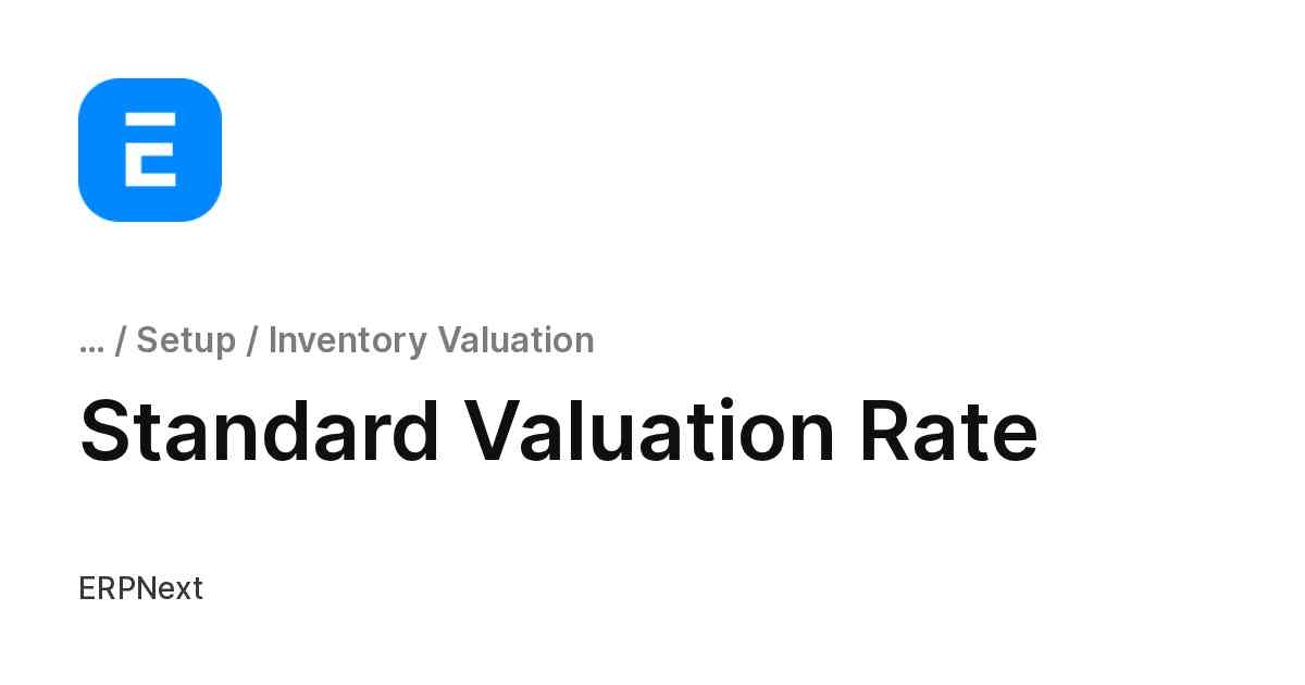 Standard Valuation Rate