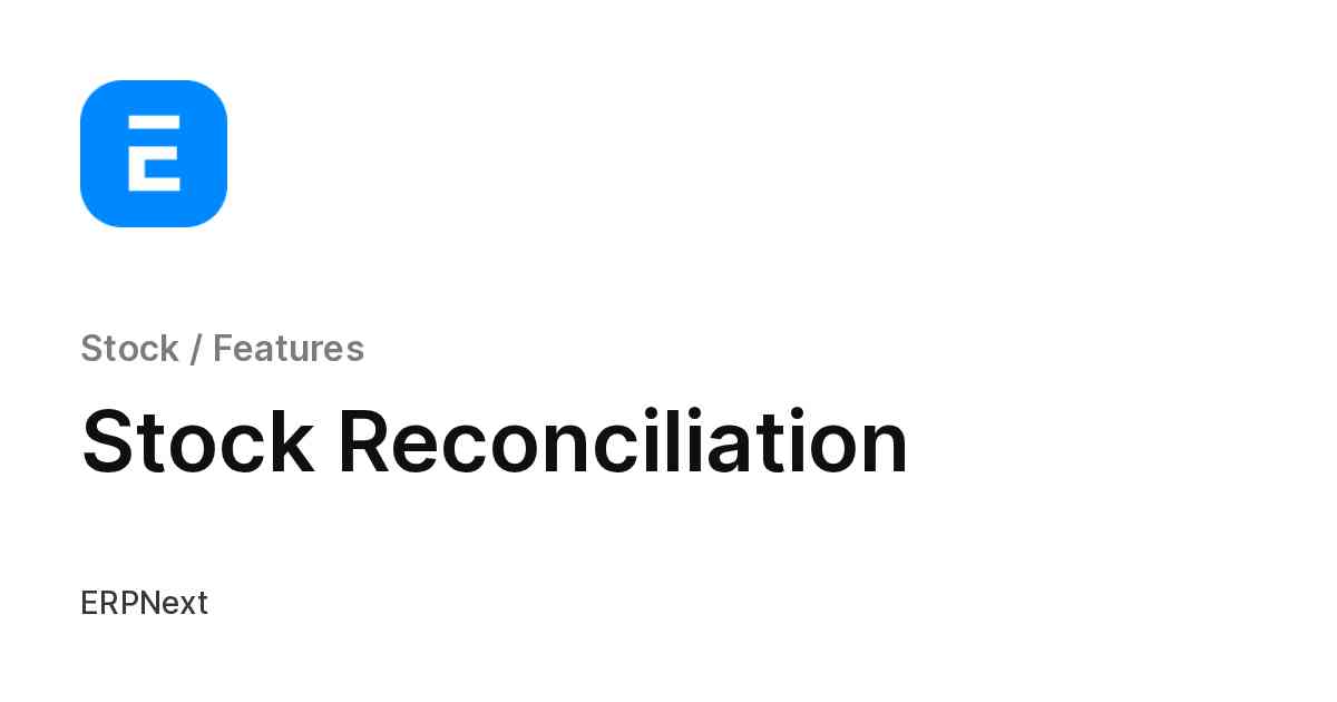 Stock Reconciliation