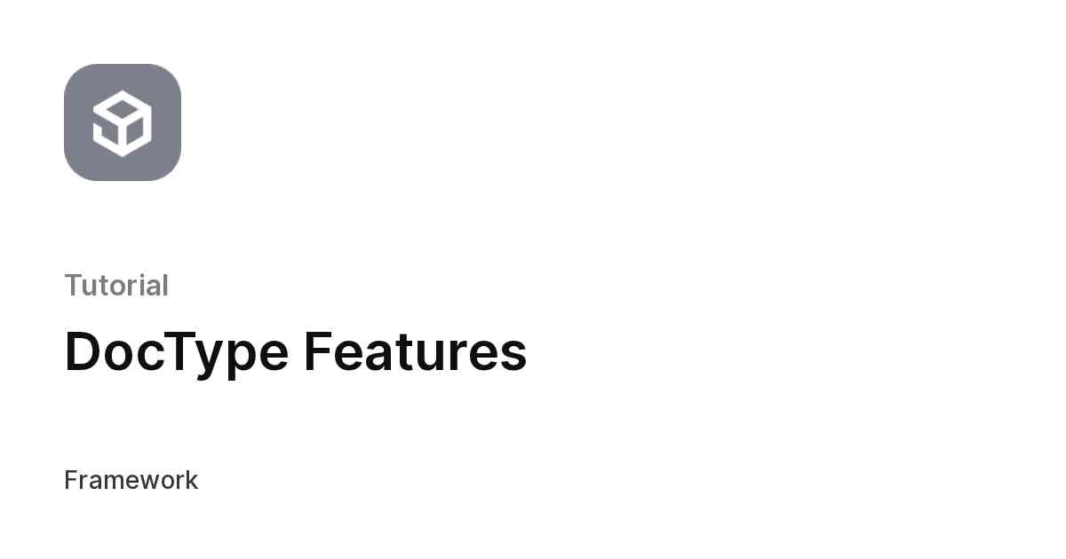 DocType Features