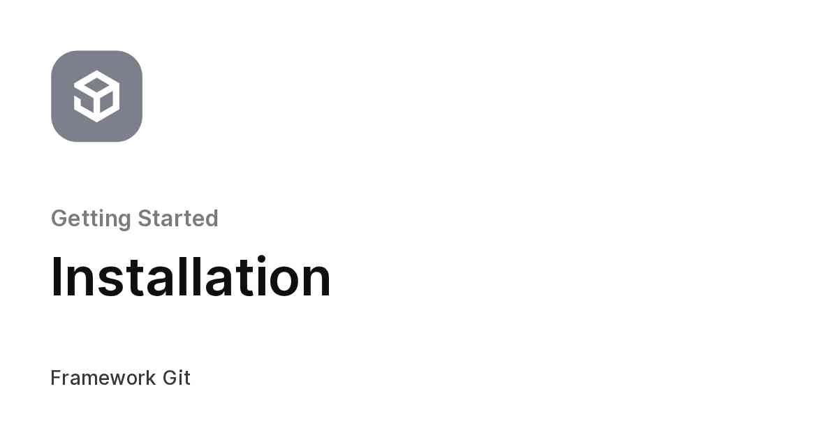 Installation