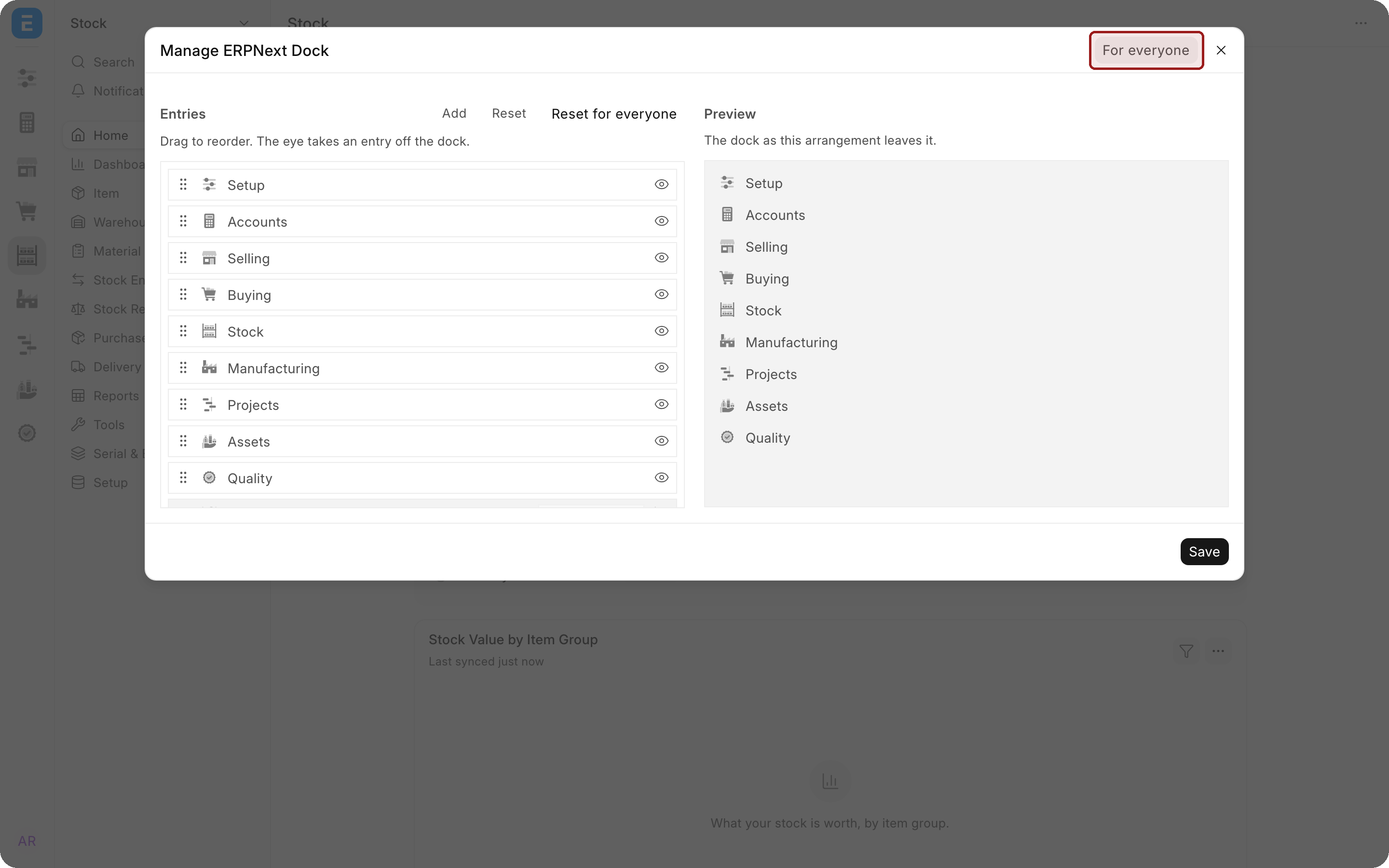 The Manage ERPNext Dock window listing Setup, Accounts, Selling, Buying, Stock, Manufacturing, Projects, Assets and Quality, with the For everyone switch highlighted.